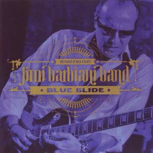 Jimi Barbiani Band – Blue Slide 2014