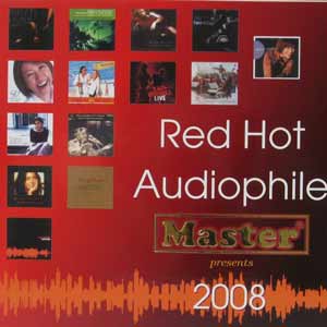 Red hot Audiophile 2008