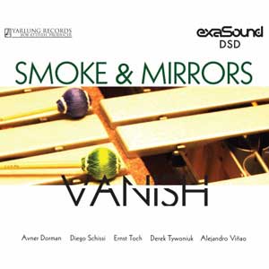 Smoke and Mirrors Percussion Ensemble - Vanish (2013, DSD 256)- Yarlung