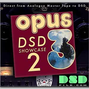 Opus 3 DSD Showcase 2 (2013, DSD64) - Audiophile Music