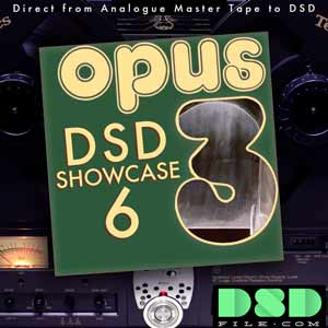 Opus 3 DSD Showcase 6 (2016, DSD128) - Audiophile Music