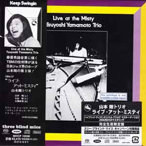 Tsuyoshi Yamamoto Trio - Live at the Misty 1974 [SACD 2ch] (2003)