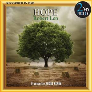Robert Len – Hope (2017, DSD128) - 2xHD