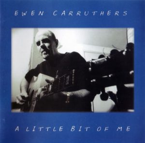 Ewen Carruthers - A Little Bit Of Me 2000 - EnMasse Label
