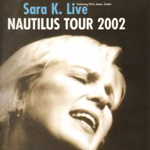 Sara K. Live. Nautilus Tour (2002, DVD5) - Bowers & Wilkins