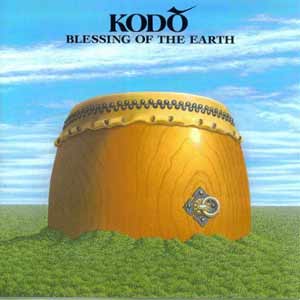 Kodo - Blessing of the Earth (1989) - CBS