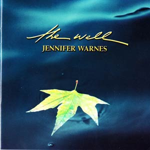 Jennifer Warnes – The Well
