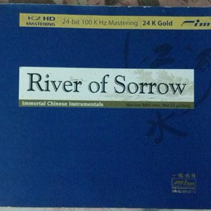 River of Sorrow - Immortal Chinese Instrumentals 2009
